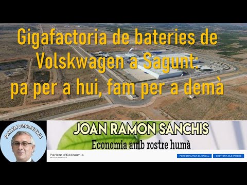 Gigafactoria de bateries de Volkswagen a Sagunt de Parlem d'Economia
