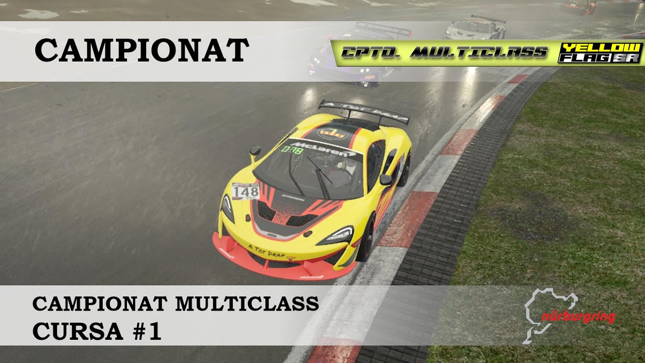 Campionat Multiclass GT3/GT4 | Nurburgring | YellowFlag de A tot Drap Simulador