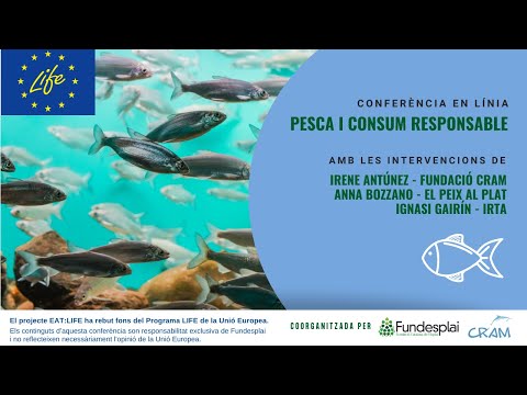 [Versió original] Conferència - Pesca i consum responsable de Fundació Catalana de l'Esplai