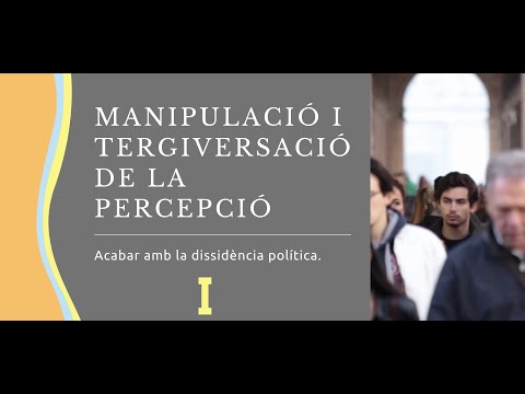 Manipulació i tergiversació de la percepció (Capitol 1) de Patriota Català TV