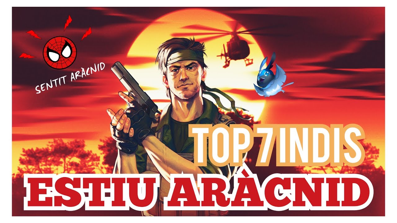Nou TOP 7 Indis 🎮 Estiu Aràcnid 🌅 Gaming #SentitAràcnid 🕷️ de Sentit Aràcnid