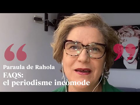 PARAULA DE RAHOLA | FAQS: el periodisme incòmode de Paraula de Rahola
