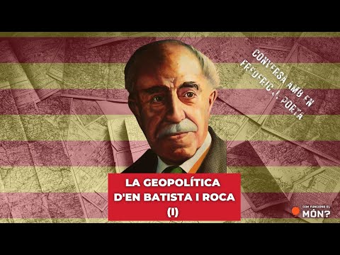 La geopolítica d'en Batista i Roca, conversa amb en Frederic J. Porta (Part I) - CFEM? de CFEM