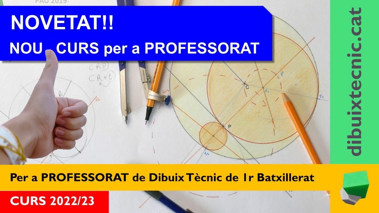 ✔️NOU CURS❗ de Dibuix Tècnic d'acompanyament per a professorat de 1r de Batxillerat de Josep Dibuix Tècnic IDC