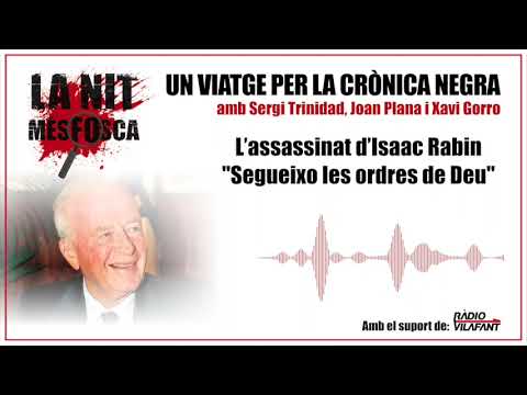 L’assassinat d’Isaac Rabin - Segueixo les ordres de Deu de La Nit Més Fosca
