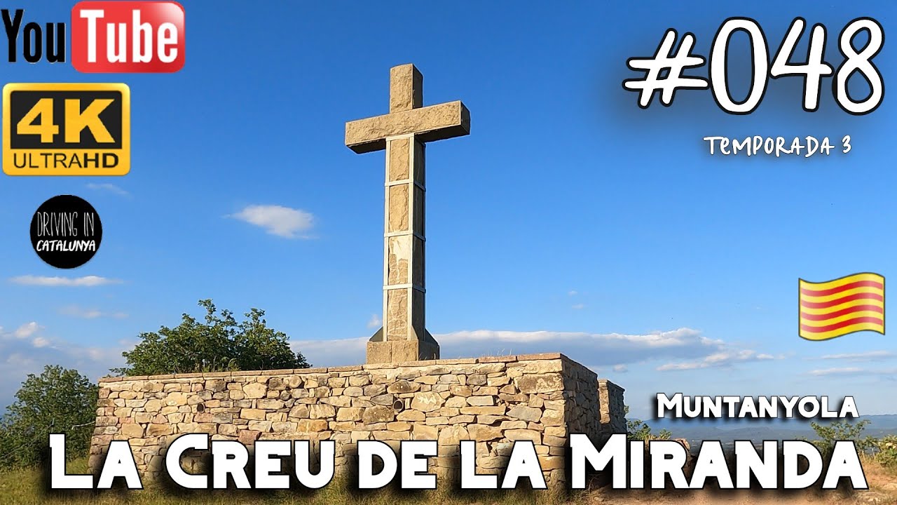 La Creu de la Miranda (Muntanyola) | Catalunya | Scenic Drive [4K] de Driving in Catalunya