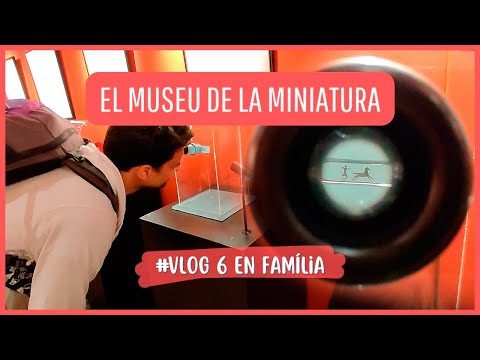 El museu de la Miniatura | #VLOG6 EN FAMÍLIA de Dev Id