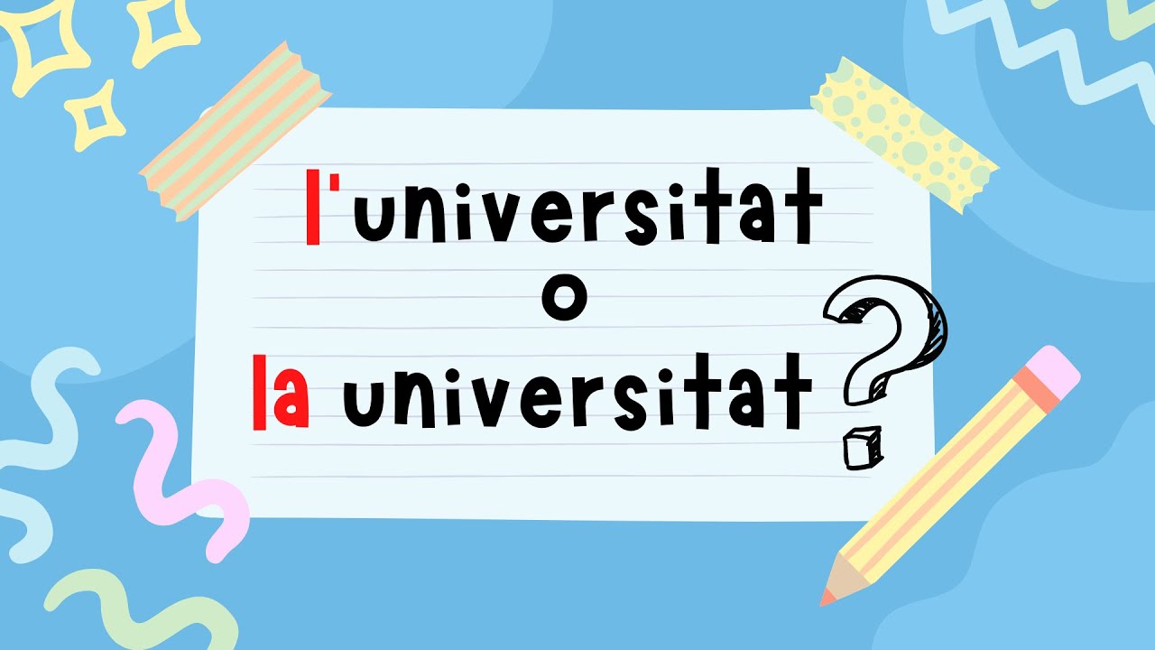 ❓ L'universitat o la universitat? S'apostrofa o no? SOLUCIÓ i explicació de Parlem d'escriure en català