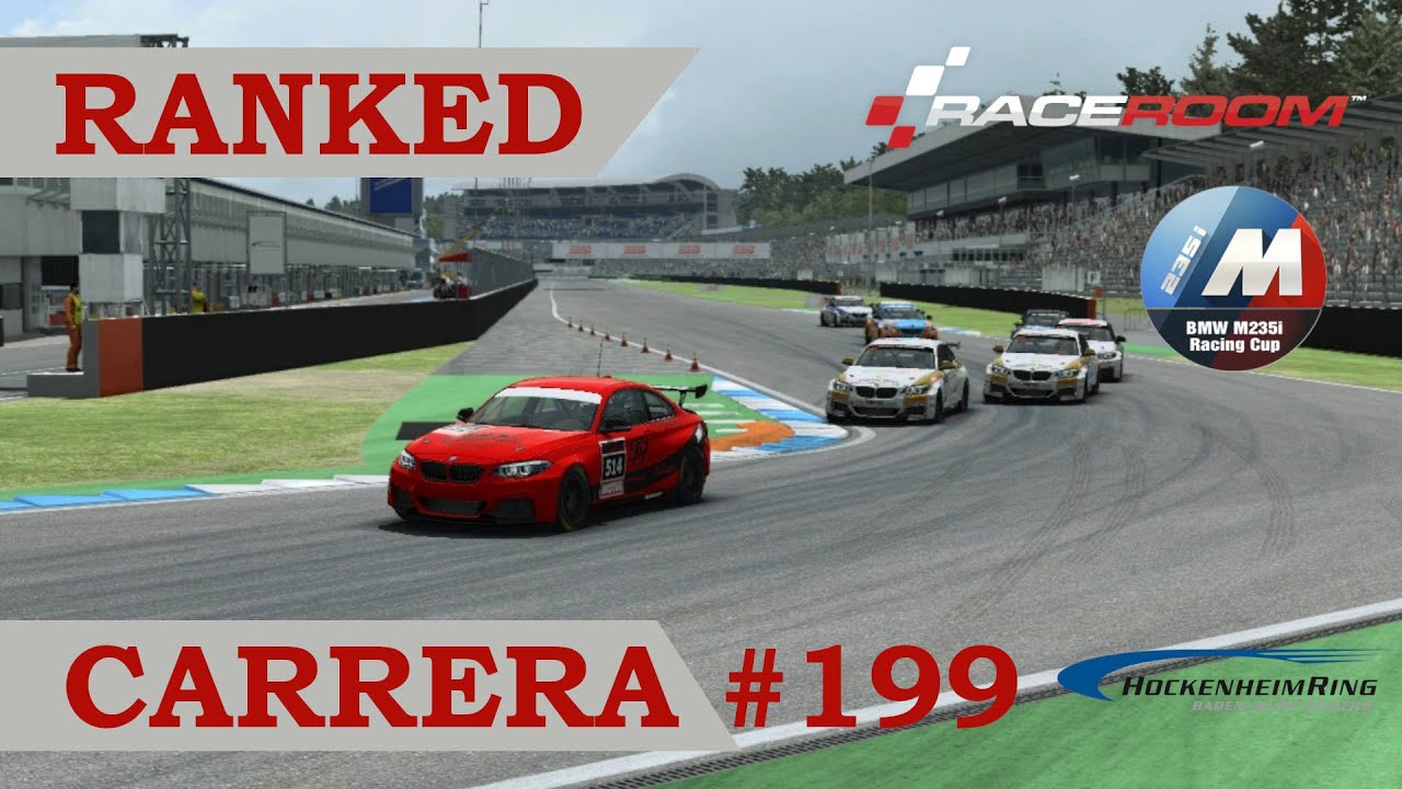 📈 RaceRoom - Ranked Cursa #199 - Circuit #hockenheimring - BMW M235i de A tot Drap Simulador