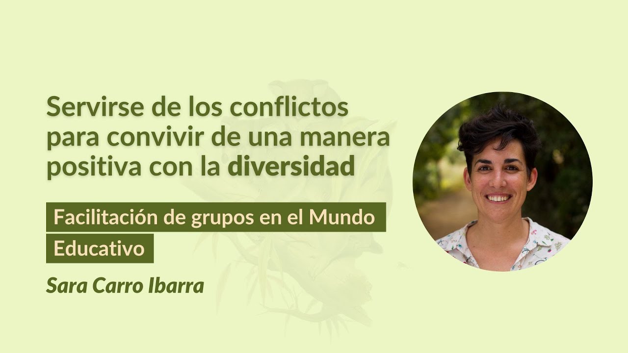 Presentación del curso de Facilitación en el mundo educativo | Sara Carro Ibarra de Fil a l'Agulla