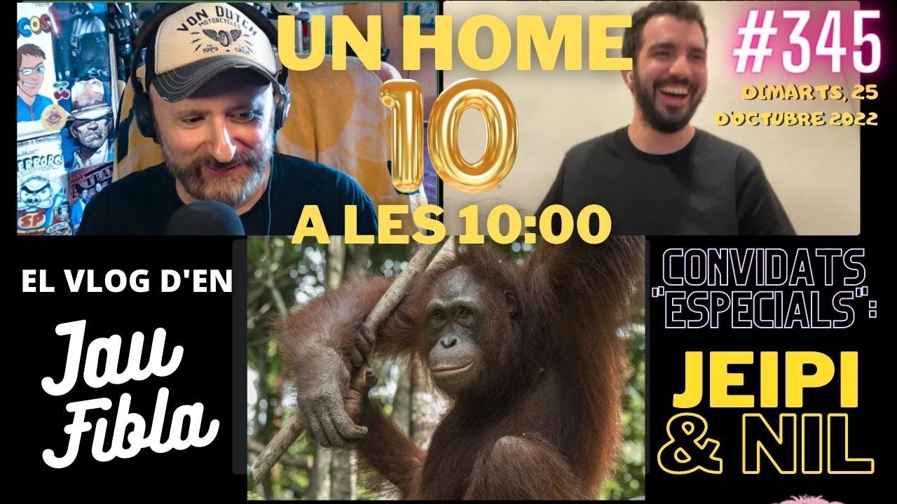 ⏰Un Home 10 a les 10 episodi #345 de JauTV