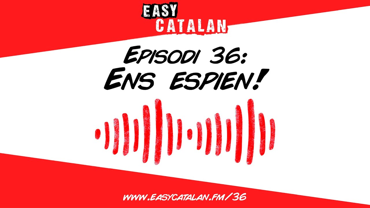 L'escàndol de Pegasus | Easy Catalan Podcast 36 de Easy Catalan Podcast