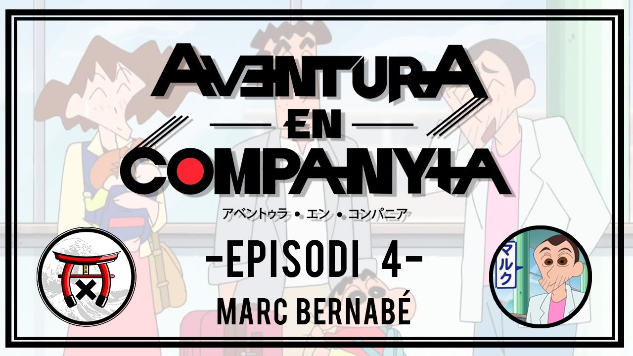 AVENTURA EN COMPANYIA #4 || MARC BERNABÉ!! de Aventuraxjapo