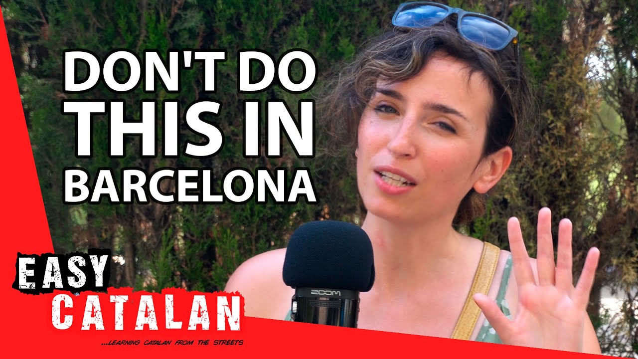 8 Things you should NEVER do in Barcelona with @Couch Polyglot | Easy Catalan 53 de Easy Catalan