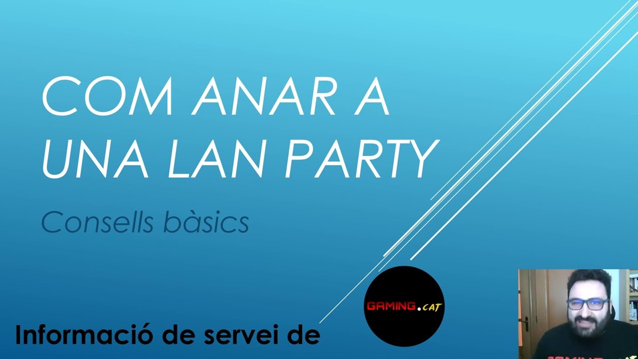 Com anar a una Lan party - Informació de servei de GamingCat