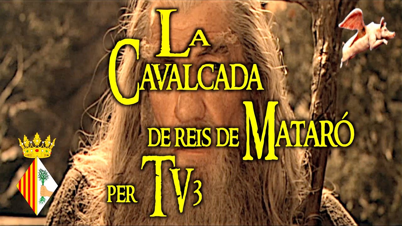 La Cavalcada de Reis de Mataró per TV3. de Cansalada Viada