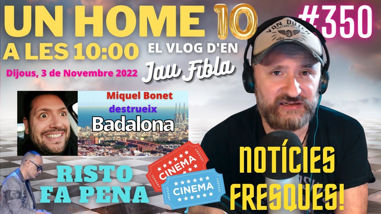 ⏰Un Home 10 a les 10 episodi #350 de JauTV