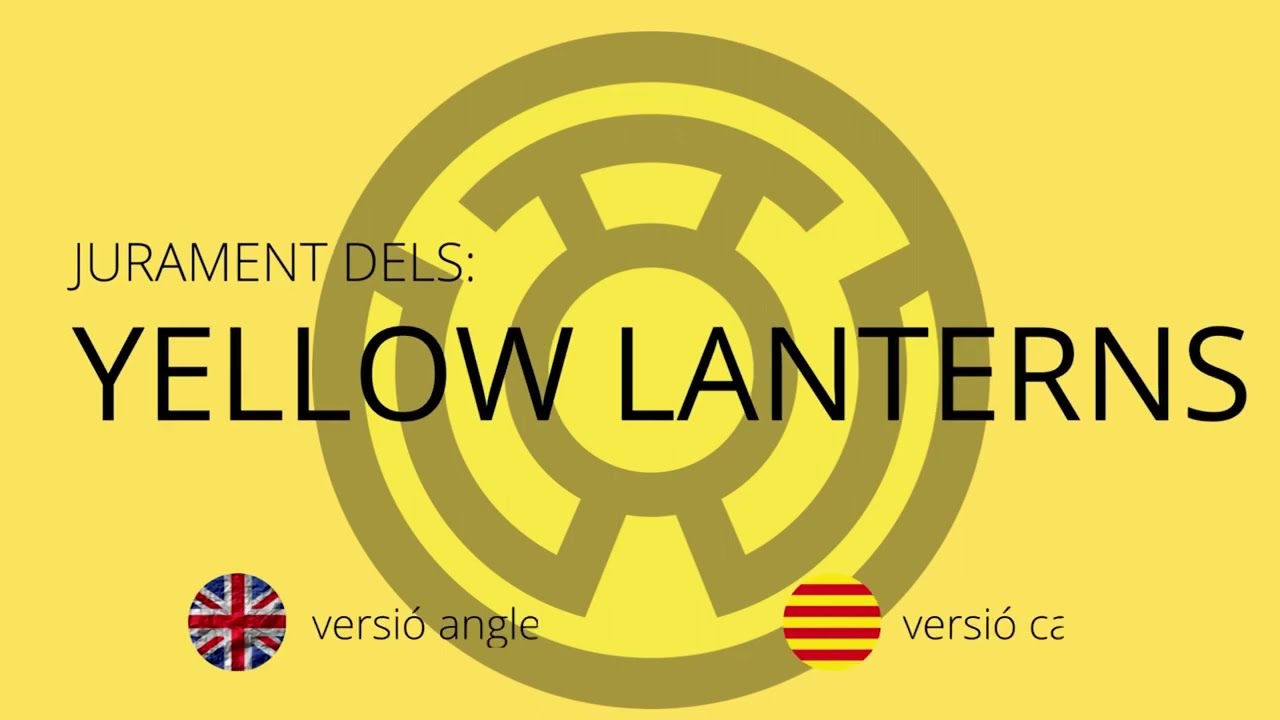 Jurament del Cos de Llanternes Grocs - Yellow Lantern Corps Oath #yellowlanterncorps #oath de LaBatcova