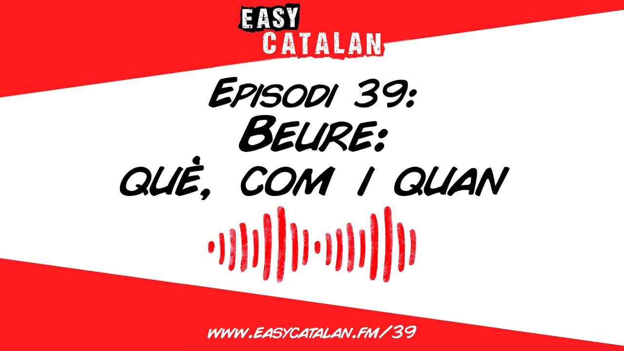 La Sílvia NO beu alcohol?! 😲 | Easy Catalan Podcast 39 de Easy Catalan Podcast
