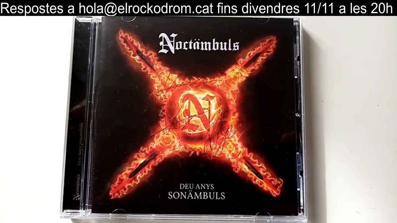 Guanya el disc de NOCTÄMBULS Deu Anys Sonämbuls que sorteja El Rock-Òdrom! de El Rock-Òdrom Ràdio