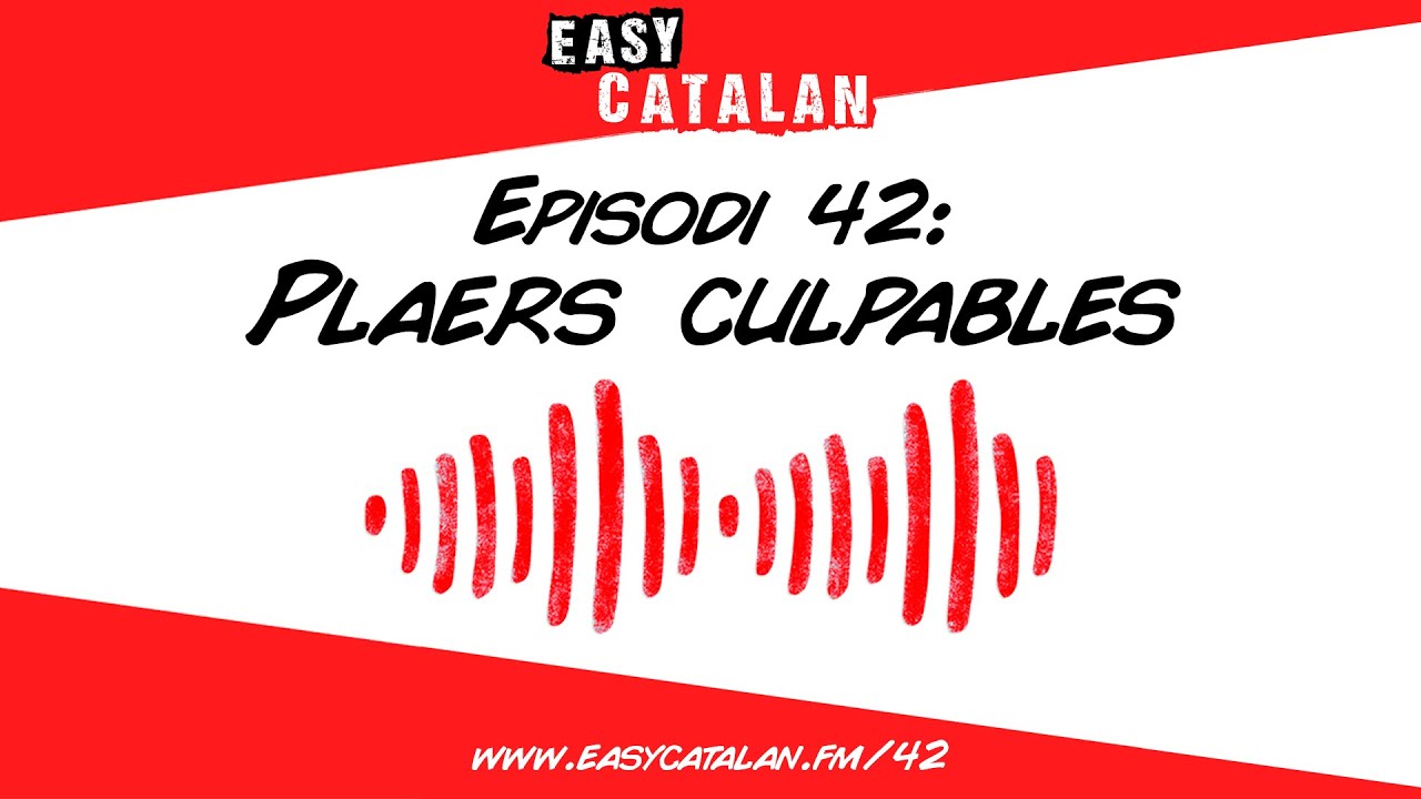 Em fa vergonya reconèixer que m'encanta! | Easy Catalan Podcast 42 de Easy Catalan Podcast