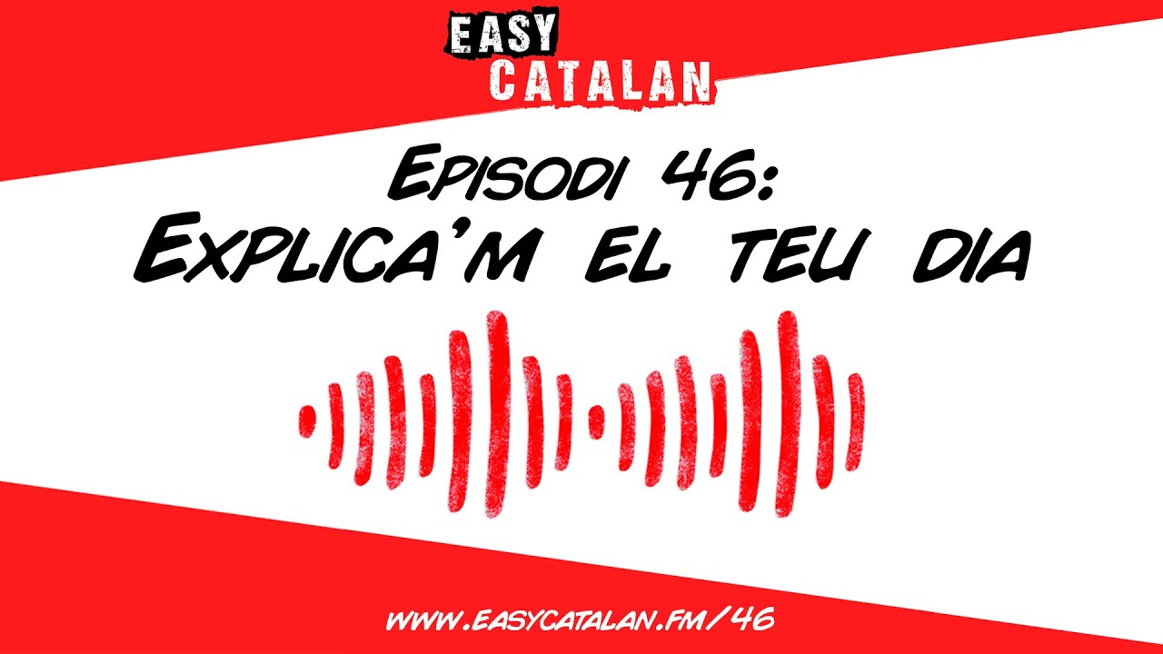 Tens una rutina establerta? | Easy Catalan Podcast 46 de Easy Catalan Podcast