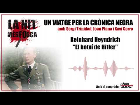 Reinhard Heyndrich - El botxí de Hitler de La Nit Més Fosca