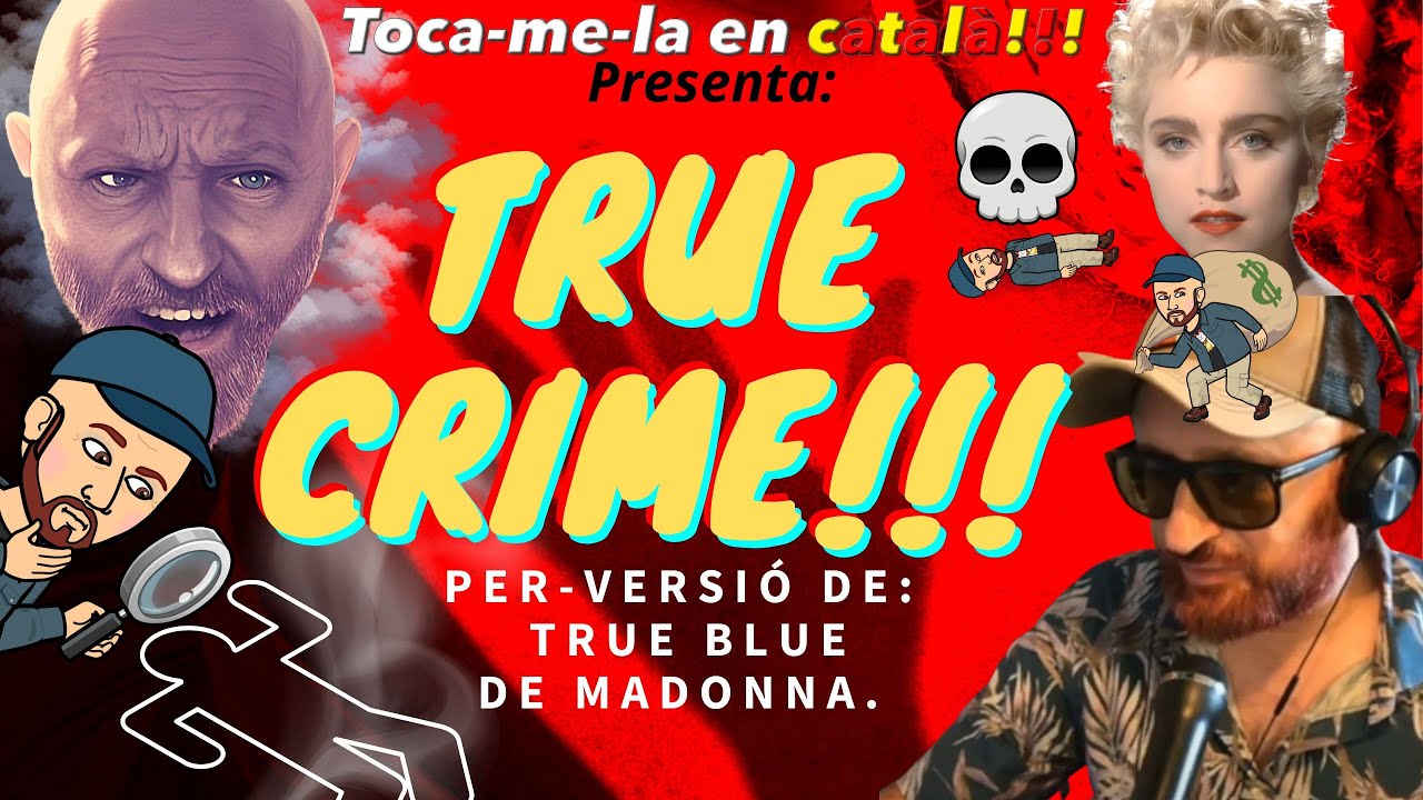 🎤Toca-me-la hits: True Blue de Madonna, convertida en TRUE CRIME de JauTV
