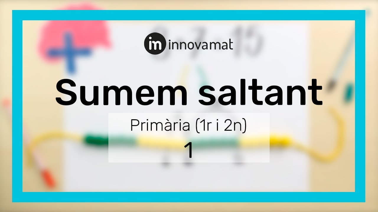 Sumem saltant - Estratègies en 2 minuts | Primària | Cicle Inicial (1r i 2n) de Innovamat en català