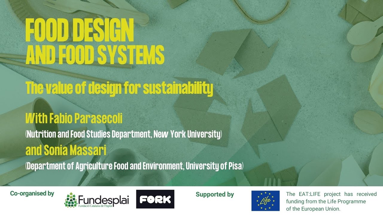 [English version] Talk "Food design and food systems" de Fundació Catalana de l'Esplai