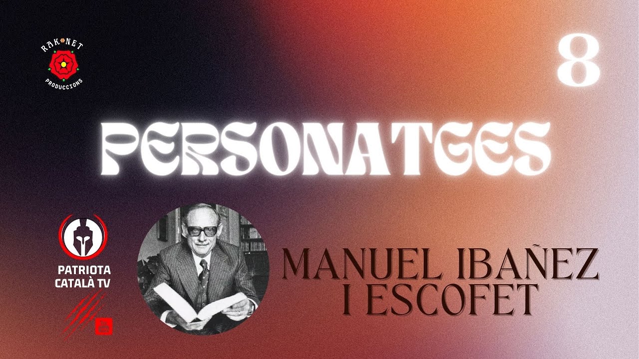 Personatges (8) Montserrat Roig + Manuel Ibañez i Escofet de Patriota Català TV