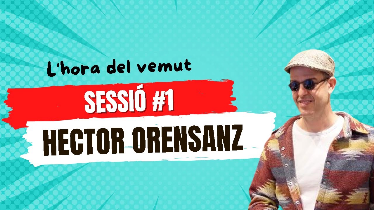 🚨L'hora del vermut - Sessió #1: Hector Orensanz (Torradetes de Santa Teresa) de CUINA CATALANA- VicFood