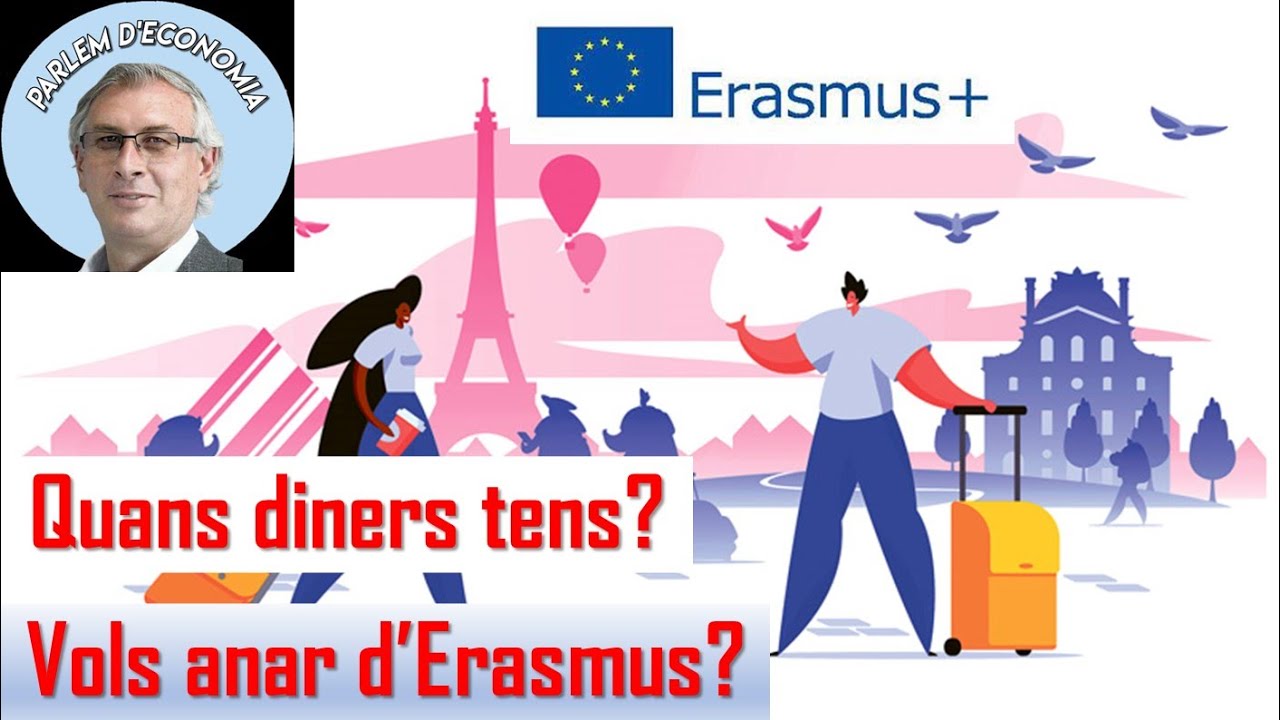 Pots anar de #Erasmus de Parlem d'Economia