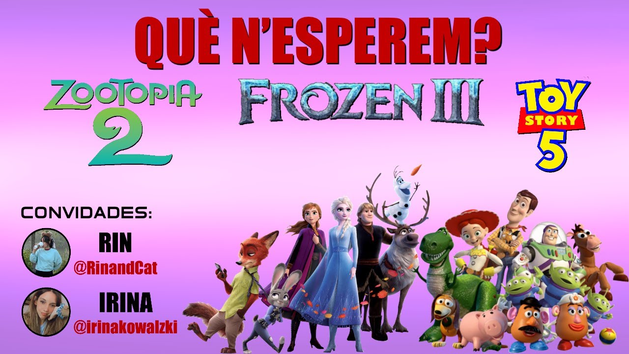 [encinestrat] Toy Story 5 / Frozen III / Zootropolis 2 | Convidades: Irina i Rin de encinestrat
