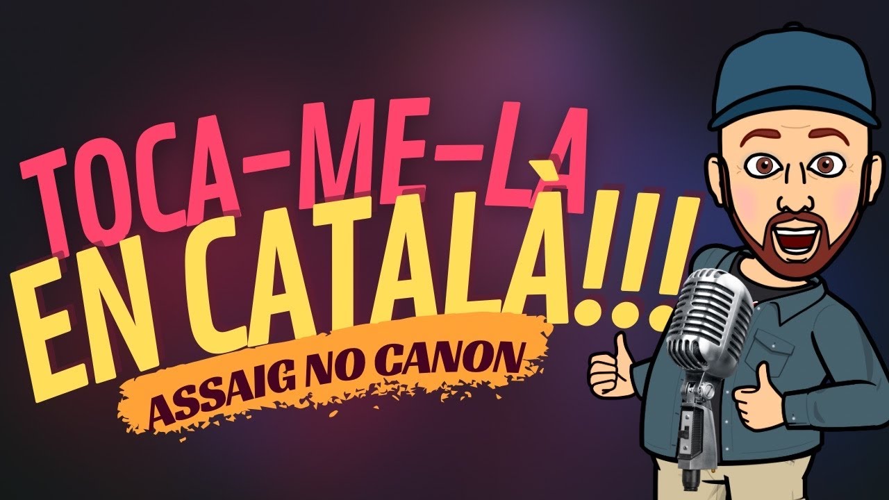 🎵Toca-me-la en català programa assaig, no canon de JauTV
