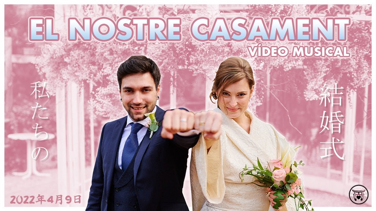 EL NOSTRE CASAMENT!! (VÍDEO MUSICAL) de Aventuraxjapo