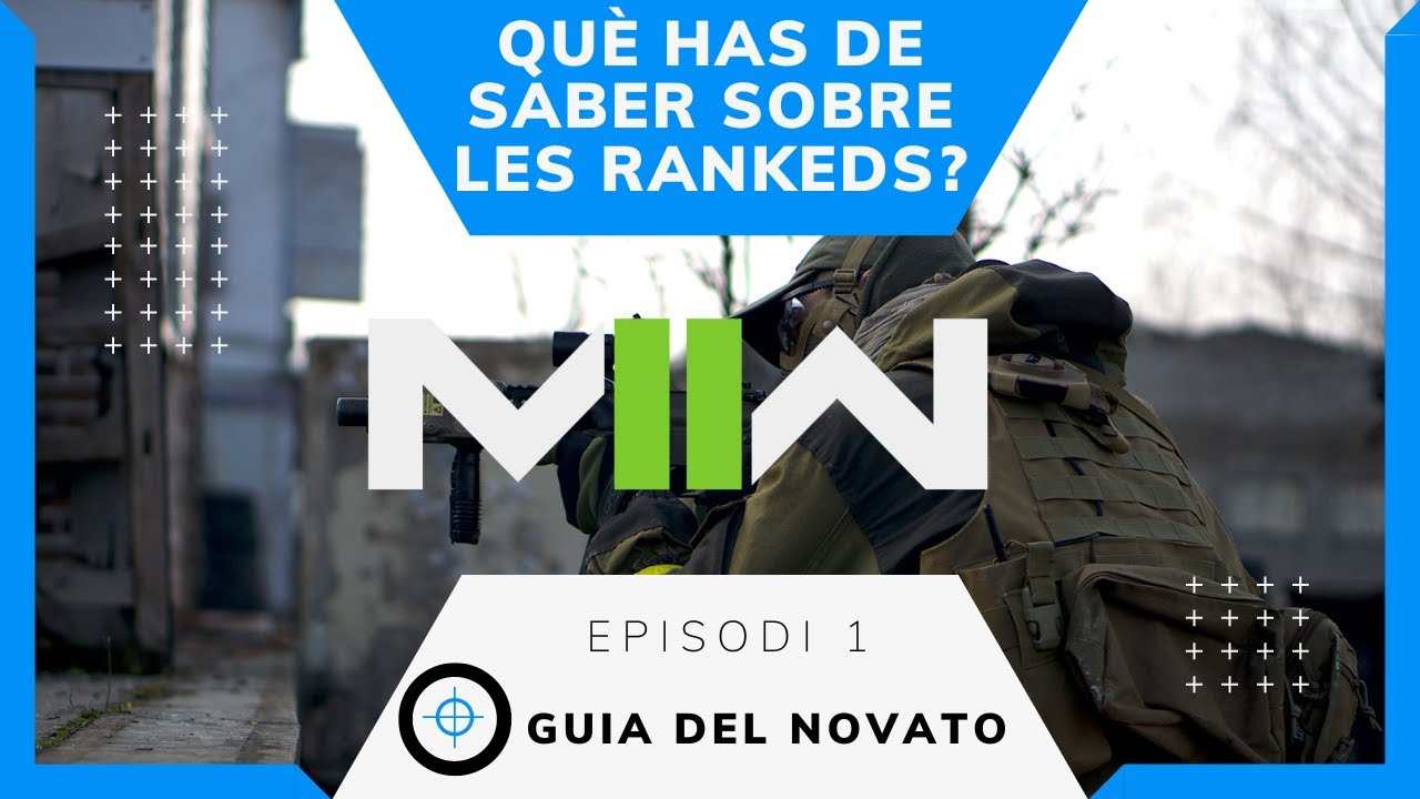 Tot el que has de saber per començar a jugar a Rankeds al Modern Warfare 2 - MW2 en català de ByLego