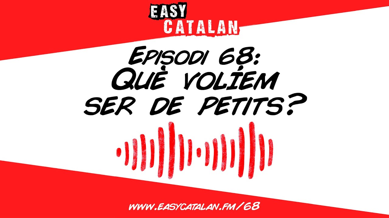 Tens una vocació? | Easy Catalan Podcast 68 de Easy Catalan Podcast