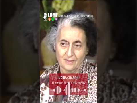 Indira Gandhi - El perdó és la virtud dels valents de La Nit Més Fosca