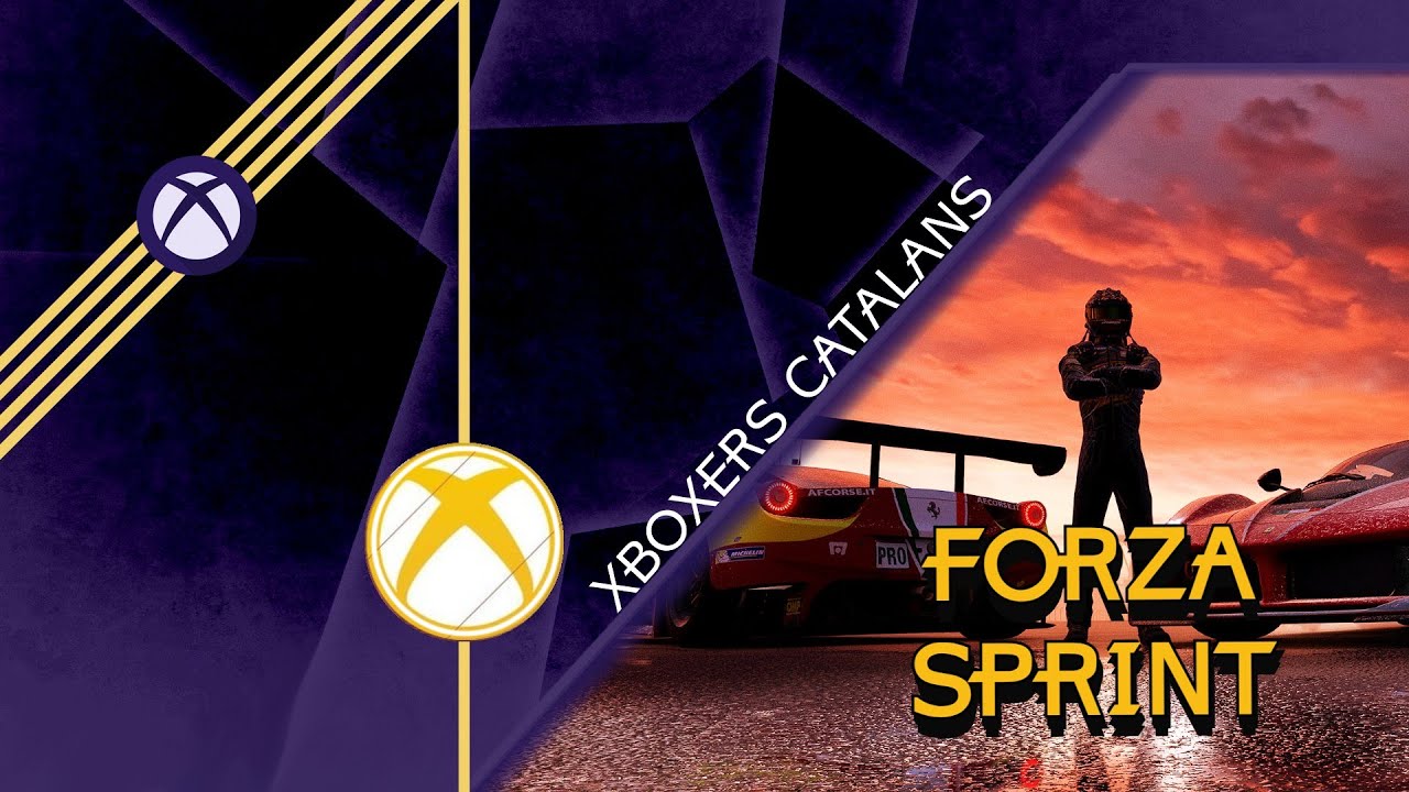 ⚡Forza Sprint⚡ 1er Campionat Express d'Xboxers Catalans de Xboxers Catalans