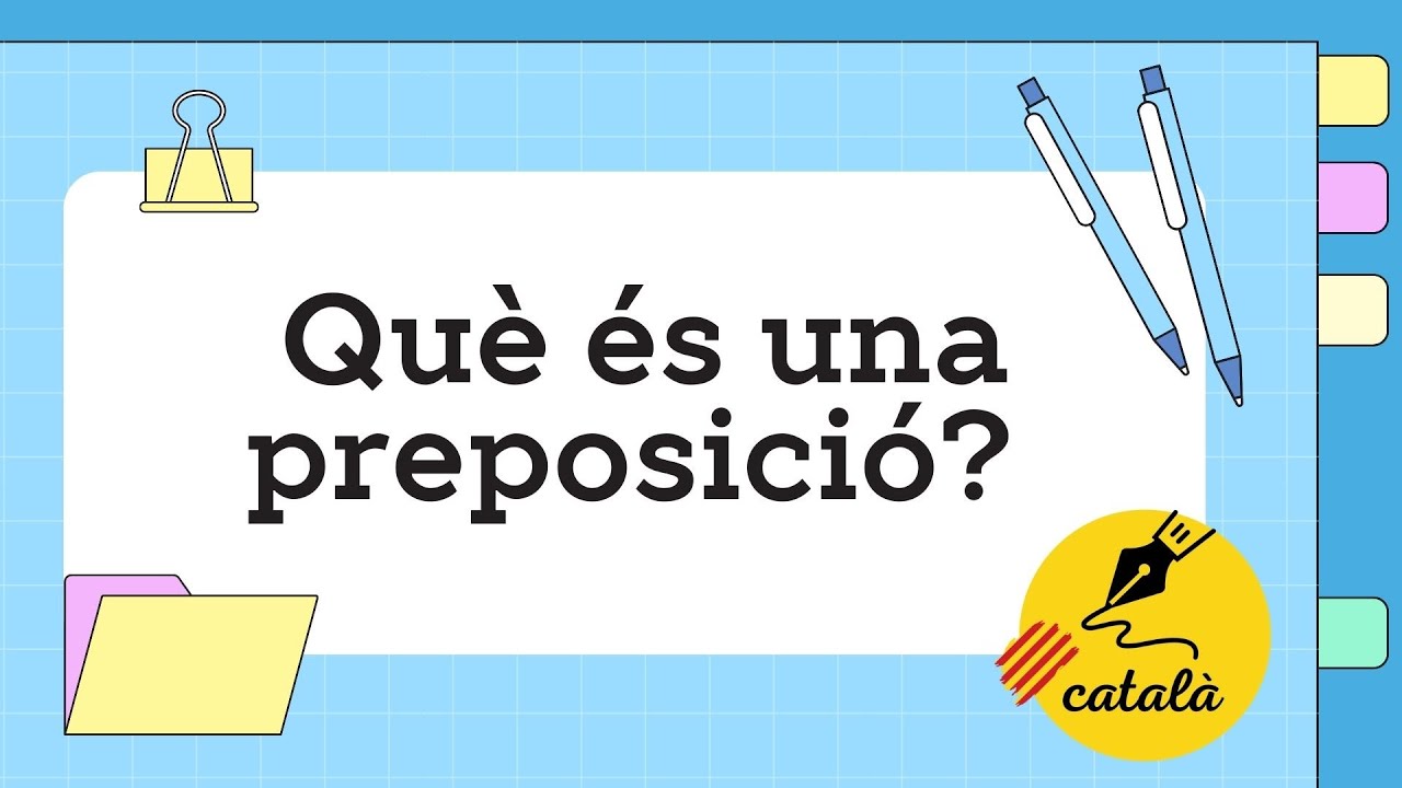 🤓 Què és una preposició? Amb EXEMPLES de Parlem d'escriure en català