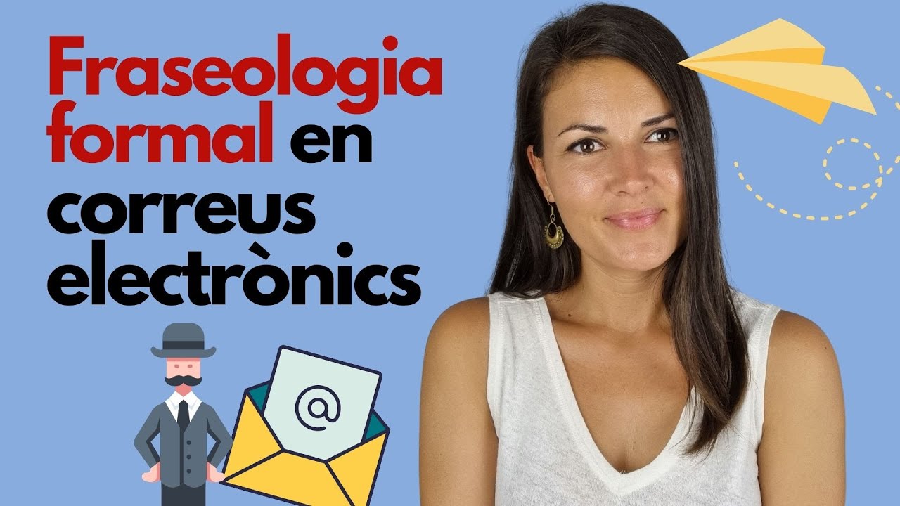 🎩 FRASES TÍPIQUES per a correus FORMALS | Fraseologia formal en correus electrònics de Parlem d'escriure en català