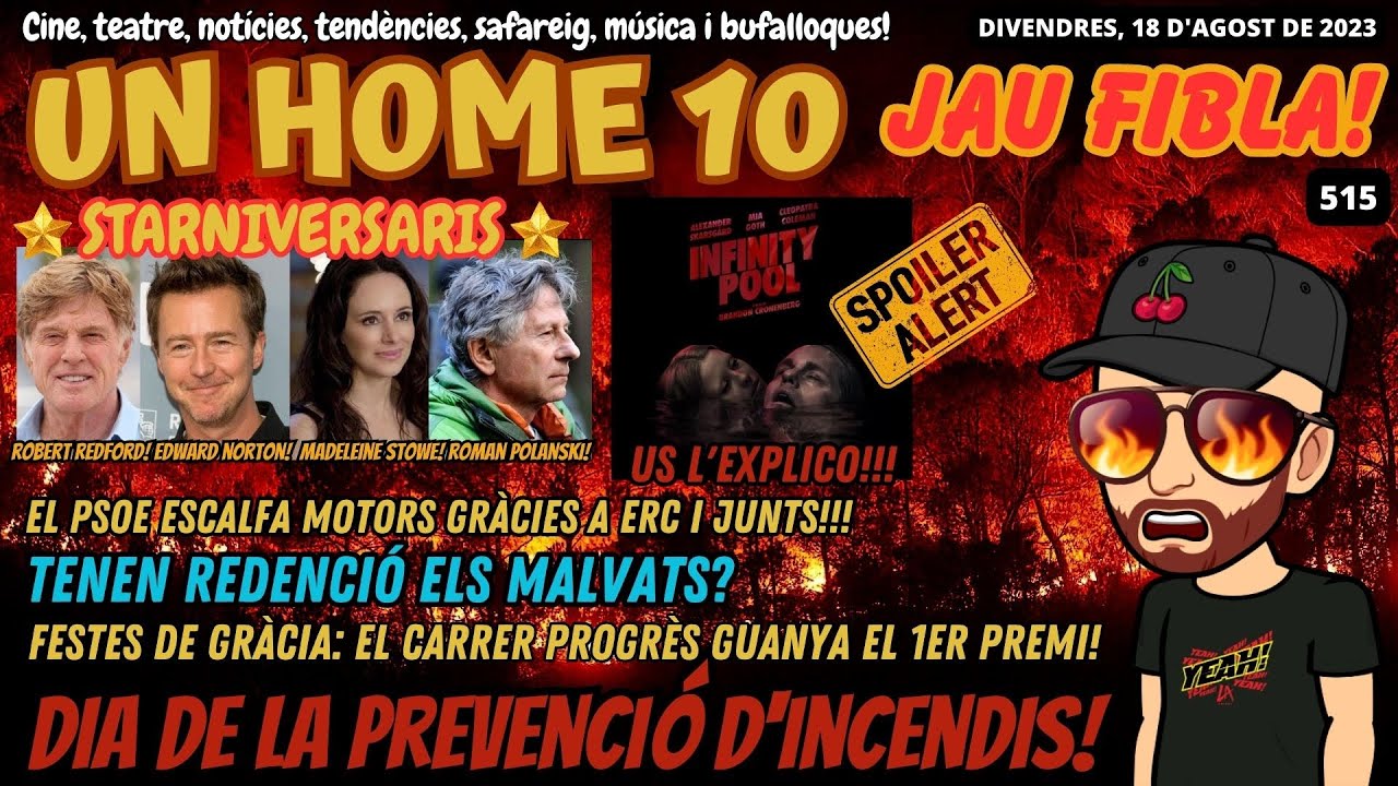⏰#UnHome10 #515 Us explico Infinity Pool! Prevenció d'incendis! El PSOE avança, famosos que fan anys de JauTV