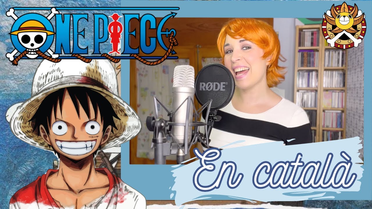 One Piece 25° Opening Saiko totatsu-ten / The Peak 🏴‍☠️ Sekai No Owari en CATALÀ de Aida x Música d'Anime en Català