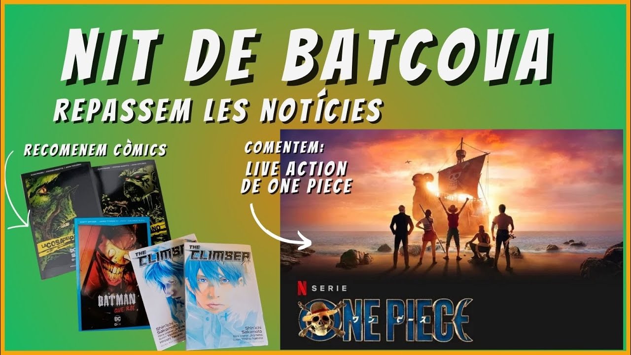 Nit de Batcova - Merdes de la Mercè , Alguna notícia, Hem vist One Piece i més DC Pockets de LaBatcova
