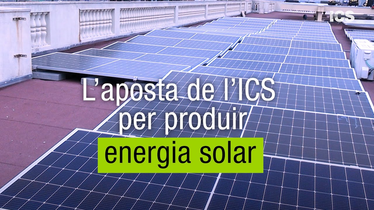 L’aposta de l’ICS per produir energia solar de icscat