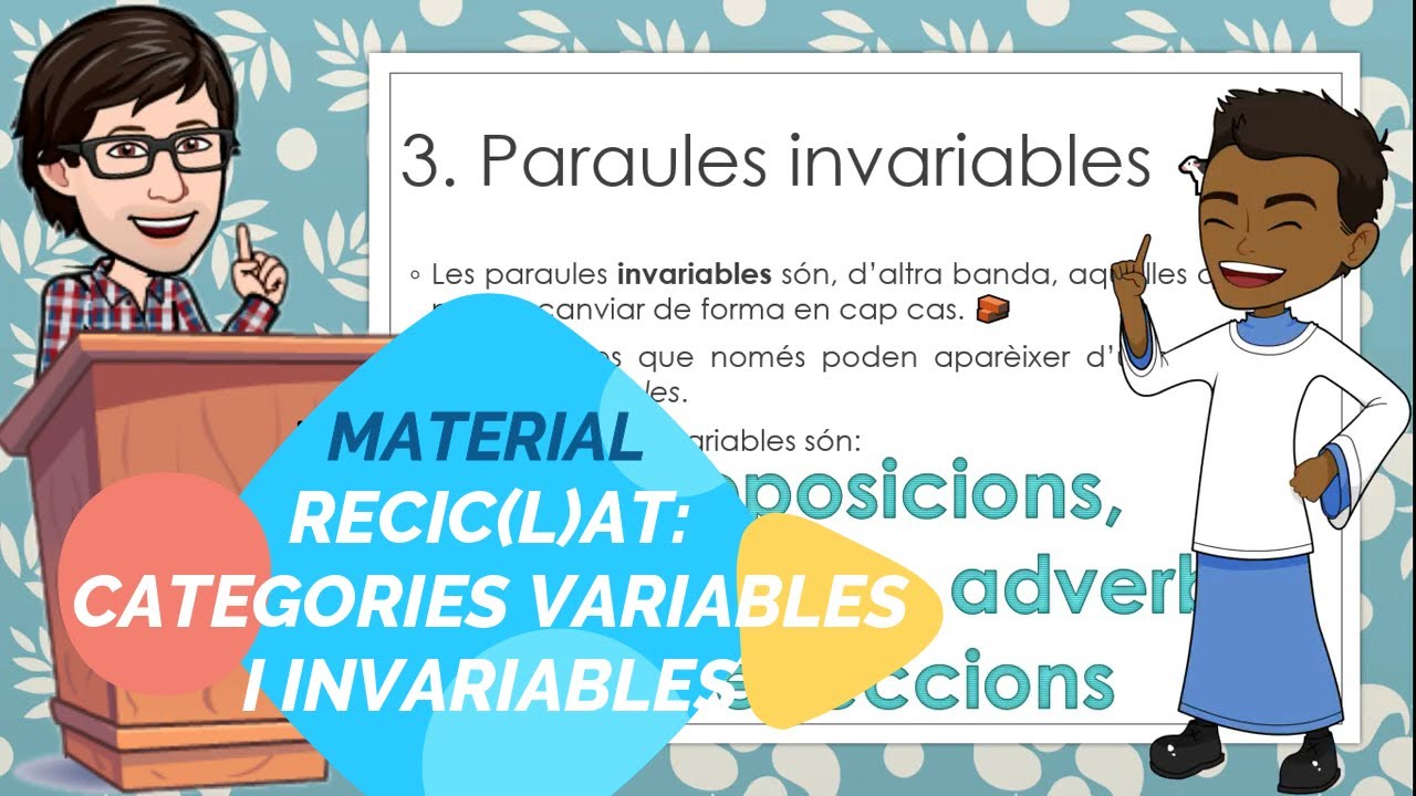 ♻RECIC(L)AT #49: les categories variables i invariables 🔁 de Albert Campos Ribot