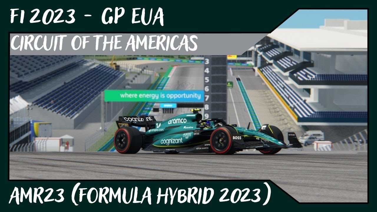 F1 2023 - GP EUA @ Circuit of the Americas (COTA) // AMR23 (Formula Hybrid 2023) // #19 de Alvamoll7