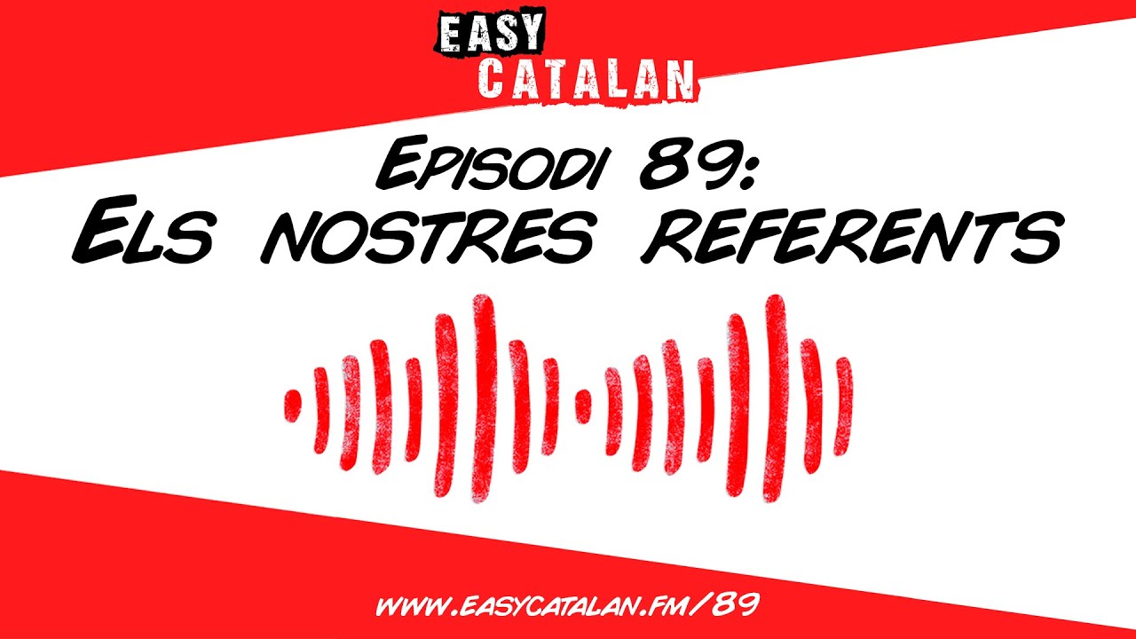 A qui admires? 🤩 | Easy Catalan Podcast 89 de Easy Catalan Podcast