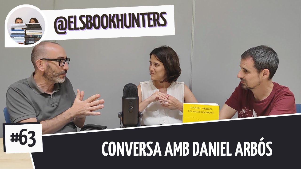 Els Bookhunters #63: Conversa amb Daniel Arbós de Els Book Hunters